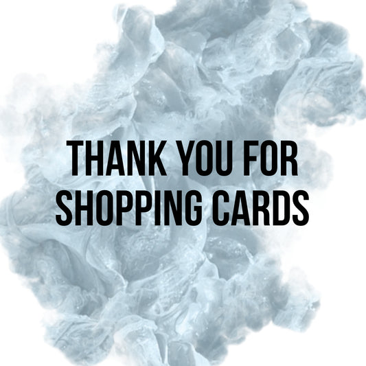 THANK YOU FOR SHOPPING CARDS