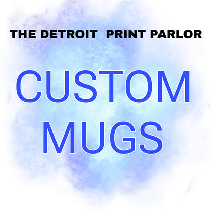 CUSTOM MUGS