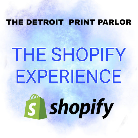 THE SHOPIFY EXPERIENCE